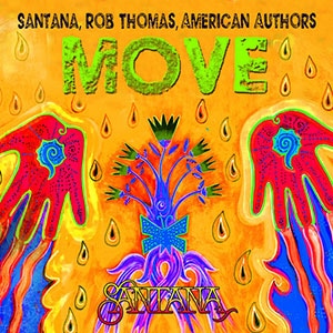 American Authors, Rob Thomas & Santana “Move”