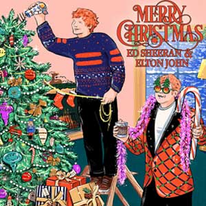 Ed Sheeran & Elton John “Merry Christmas”