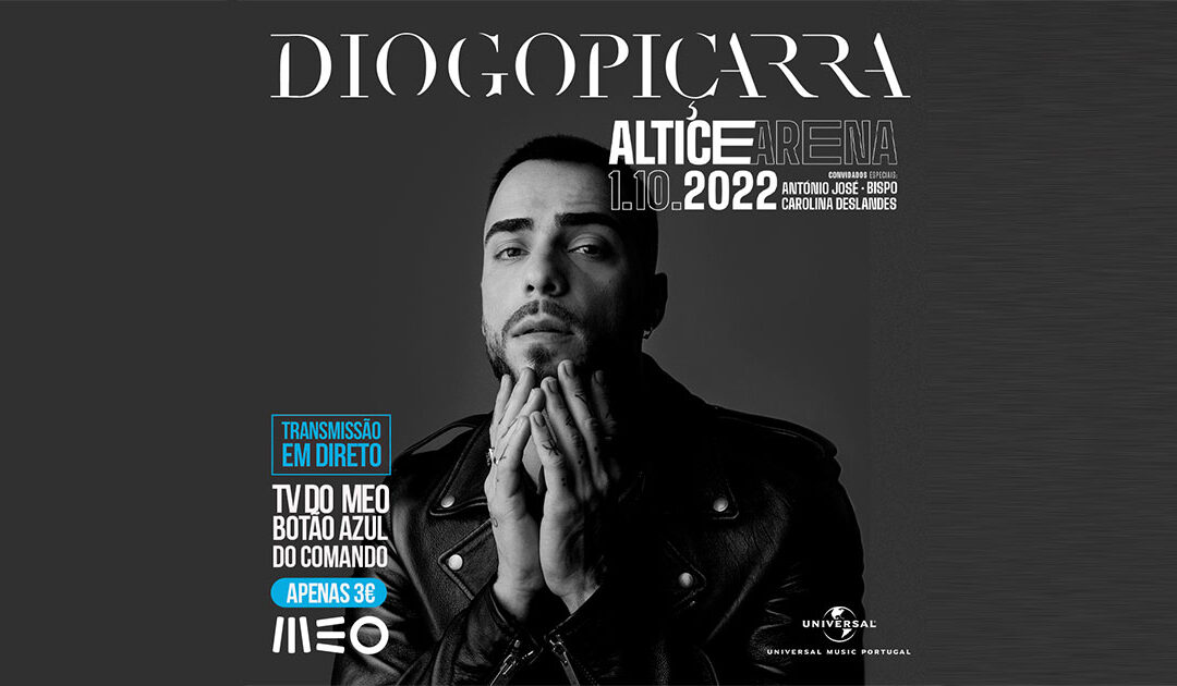 Concerto de Diogo Piçarra na Altice Arena será transmitido na TV da MEO