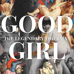 The Legendary Tigerman “Good Girl” (ft Asia Argento)