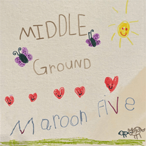 Maroon 5 “Middle Ground”