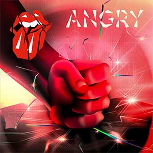 The Rolling Stones “Angry”